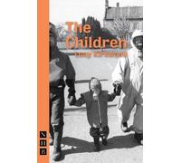 Lucy Kirkwood The Children (Tascabile) NHB Modern Plays