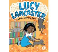 Lucy Lancaster and the Library Cats: Volume 8