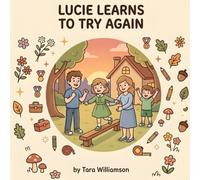 Lucy Learns to Try Again