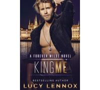 Lucy Lennox King Me (Tascabile)