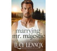 Lucy Lennox Marrying Mr. Majestic (Tascabile)