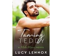 Lucy Lennox Taming Teddy (Tascabile) Made Marian