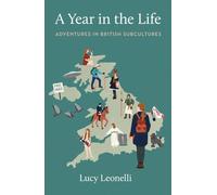 Lucy Leonelli A Year in the Life (Tascabile)