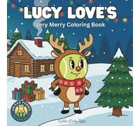 Lucy Love's: Very Merry Coloring Book