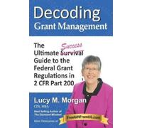 Lucy M Morgan Decoding Grant Management (Tascabile)