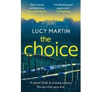 Lucy Martin The Choice (Tascabile) DS Ronnie Delmar