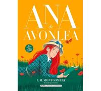 Lucy Maud Montgomery Ana de Avonlea (Copertina rigida) Clásicos Ilustrados