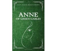 Lucy Maud Montgomery Anne of Green Gables (Copertina rigida)