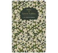 Lucy Maud Montgomery Anne of Green Gables (Copertina rigida) Chiltern Classics