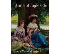 Lucy Maud Montgomery Anne of Ingleside (Tascabile)