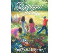 Lucy Maud Montgomery Rainbow Valley (Tascabile)