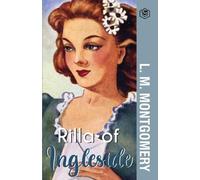 Lucy Maud Montgomery Rilla of Ingleside (Tascabile)