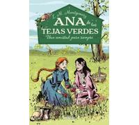 Lucy Maud Montgomery Una amistad para siempre / A Forever Friendship (Tascabile)