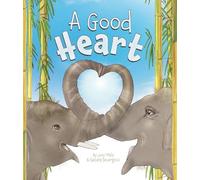 Lucy Melo A Good Heart (Copertina rigida)