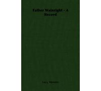 Lucy, Menzies Father Wainright - A Record (Tascabile)