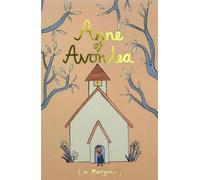 Lucy Montgomery Anne of Avonlea (Collector's Edition) (Copertina rigida)