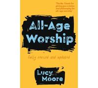 Lucy Moore All-Age Worship (Tascabile)