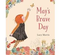 Lucy Morris May's Brave Day (Copertina rigida)