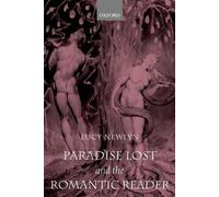 Lucy Newlyn Paradise Lost and the Romantic Reader (Tascabile)