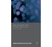 Lucy Nicholas Queer Post-Gender Ethics (Copertina rigida)
