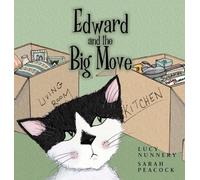 Lucy Nunnery Edward and the Big Move (Copertina rigida)