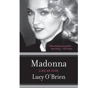 Lucy O'Brien Madonna: Like an Icon (Tascabile)