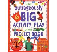 Lucy Painter Outrageously Big Activity, Play and Project Book (Tascabile)