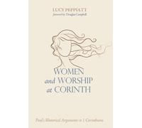 Lucy Peppiatt Women and Worship at Corinth (Tascabile)