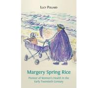 Lucy Pollard Margery Spring Rice (Copertina rigida)