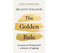 Lucy Pollock The Golden Rule (Copertina rigida)