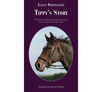 Lucy Postgate Tippy's Story (Copertina rigida)