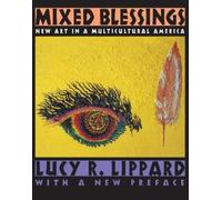Lucy R. Lippard Mixed Blessings (Tascabile)