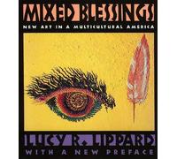 Lucy R. Lippard Mixed Blessings (Tascabile)