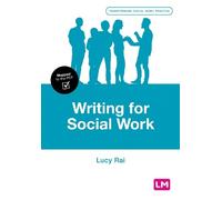 Lucy Rai Writing for Social Work (Tascabile)
