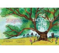 Lucy Reynolds The Thousand Year Tree (Tascabile)