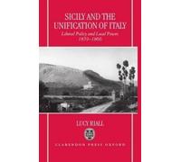 Lucy Riall Sicily and the Unification of Italy (Copertina rigida)