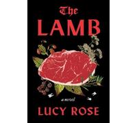 Lucy Rose The Lamb (Copertina rigida)
