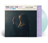 Lucy Rose This Ain't the Way You Go Out (Vinyl LP) 12" Album Coloured Vinyl