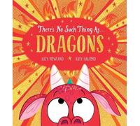 Lucy Rowland There's No Such Thing as Dragons (PB) (Tascabile)