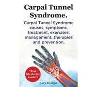 Lucy Rudford Carpal Tunnel Syndrome, Cts. Carpal Tunnel Syndrome Cts (Tascabile)