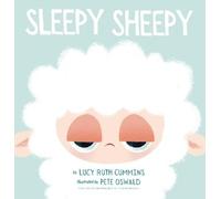 Lucy Ruth Cummins Sleepy Sheepy (Copertina rigida) Sleepy Sheepy