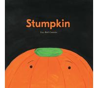 Lucy Ruth Cummins Stumpkin (Copertina rigida)