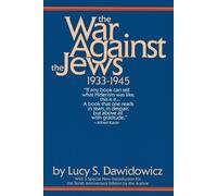 Lucy S. Dawidowicz The War Against the Jews (Tascabile)