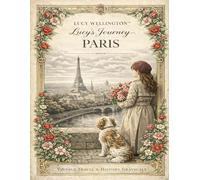 Lucy´s Journey: Paris