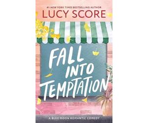 Lucy Score Fall Into Temptation (Tascabile) Blue Moon