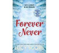 Lucy Score Forever Never (Tascabile)