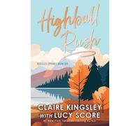 Lucy Score Highball Rush (Tascabile) Bootleg Springs