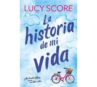 Lucy Score La historia de mi vida / Story of My Life (Tascabile) Story Lake