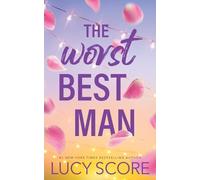 Lucy Score The Worst Best Man (Tascabile)