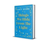 Lucy Score Things We Hide From The Light (Copertina rigida) Knockemout™ Series